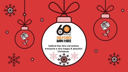 A Christmas bauble graphic reading 'Salford Van Hire Ltd wishes everyone a very happy and peaceful Christmas'.
