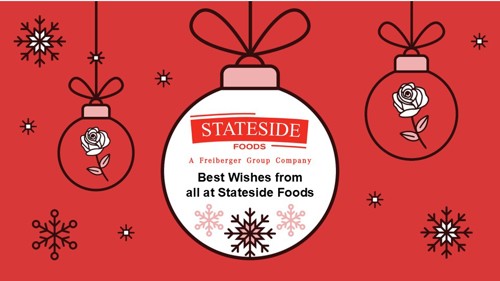 A Christmas bauble graphic reading 'Stateside Foods: A Freiberger Group Company - Best Wishes from all at Stateside Foods.'
