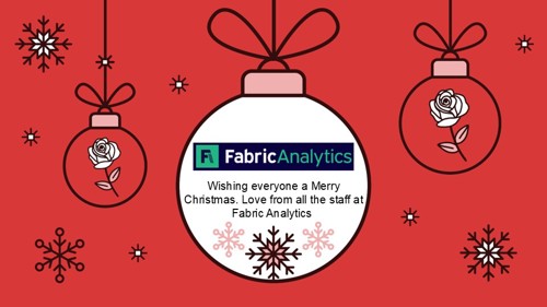 A Christmas bauble graphic reading 'Wishing everyone a Merry Christmas. Love from all the staff at Fabric Analytics.'