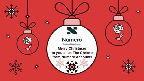 A Christmas bauble graphic reading 'Numero Outsourced Legal Cashiers: Merry Christmas to you all at The Christie from Numero Accounts'.
